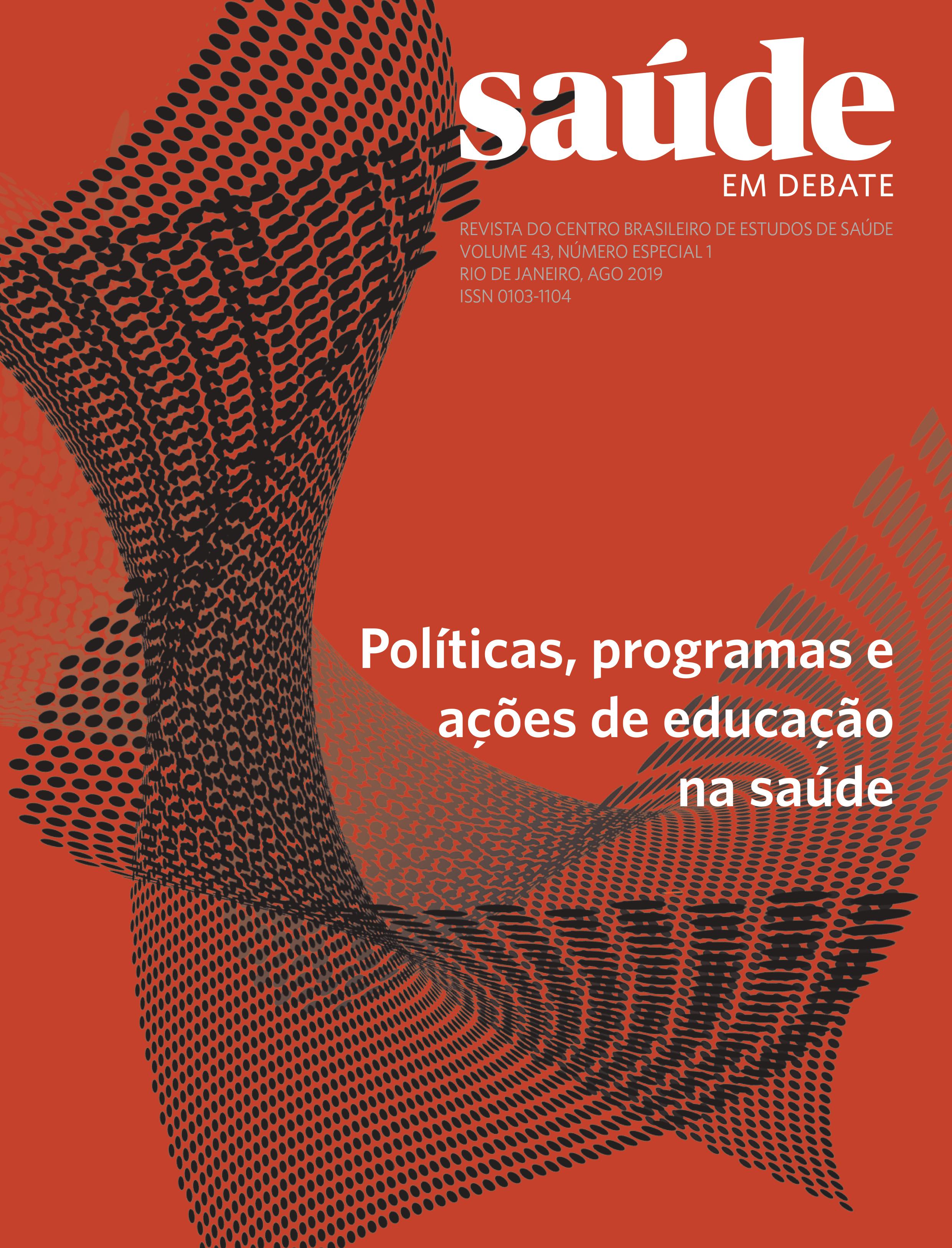 Saúde em Debate v. 43, n. especial 1, ago. 2019