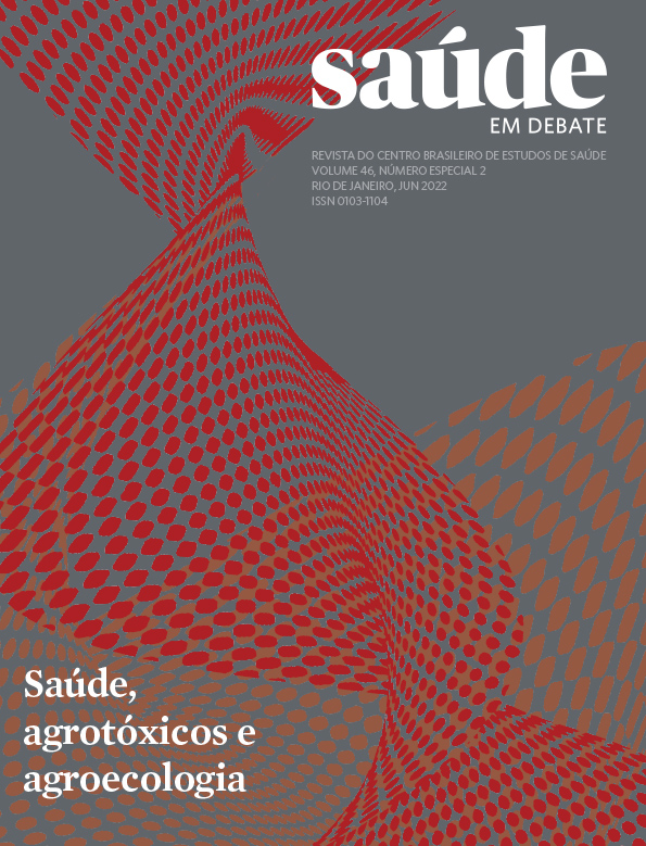 Saúde em Debate v. 46, n. especial 2, jun. 2022 - Saúde, agrotóxicos e agroecologia