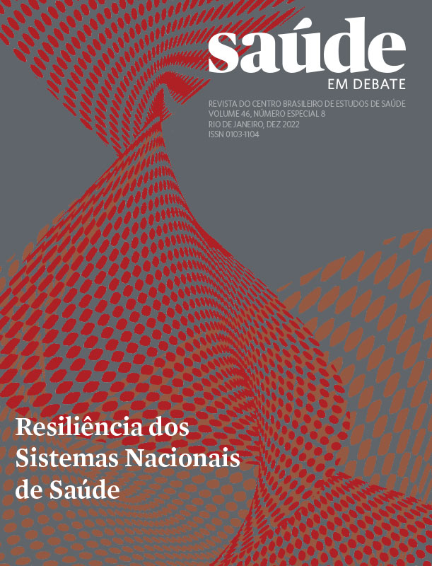 Saúde em Debate v. 46, n. especial 8, dez. 2022 - Resiliência dos Sistemas Nacionais de Saúde