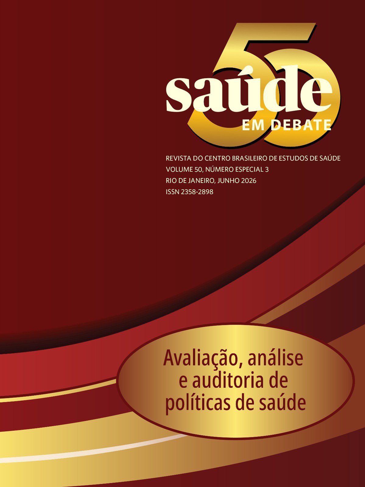 Saúde em Debate ‘Avaliação, análise e auditoria de políticas de saúde’ V. 50, N. ESP3, JUN 2026